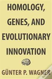 Capa do artigo Homology, Genes, And Evolutionary Innovation
