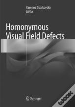 Homonymous Visual Field Defects
