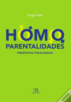 Capa do artigo Homoparentalidades: Perspetivas Psicológicas