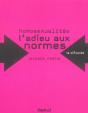 Homosexualités, L'Adieu Aux Normes - Preview