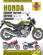 Honda Cb600 Hornet, Cbf600 & Cbr600f (07 - 12)