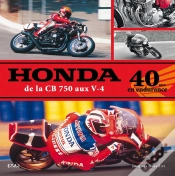 Capa do artigo Honda ; De La Cb 750 Aux V-4 ; 40 Ans En Endurance