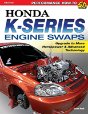 Honda K-Series Engine Swaps - Preview