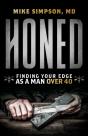 Honed: Finding Your Edge As A Man Over 4 - Preview