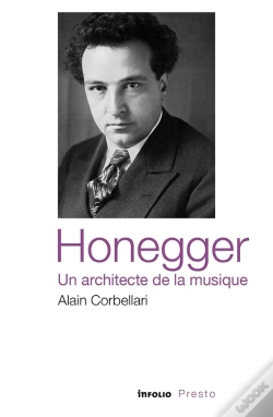 Capa do artigo Honegger, Un Architecte De La Musique