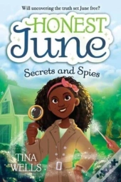 Honest June: Secrets And Spies