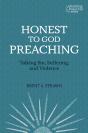 Honest To God Preaching - Preview