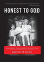 Honest To Good: Discerning The Sacred In The Secular - Preview