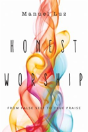 Honest Worship Â€“ From False Self To True Praise - Preview