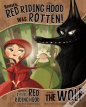 Capa do artigo Honestly, Red Riding Hood Was Rotten!