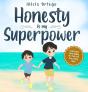 Honesty Is My Superpower - Preview