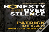 Honesty Over Silence