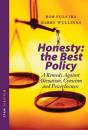 Honesty: The Best Policy - Preview