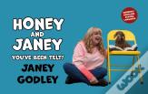 Honey And Janey