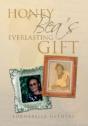 Honey Bea'S Everlasting Gift - Preview