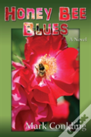 Honey Bee Blues