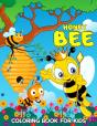Honey Bee Coloring Book For Kids - Preview