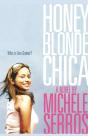 Honey Blonde Chica - Preview