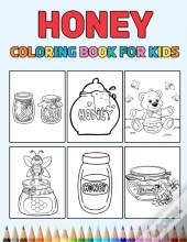 Honey Coloring Book For Kids