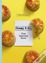 Honey & Co: The Baking Book