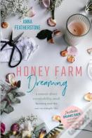 Honey Farm Dreaming