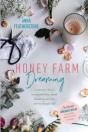 Honey Farm Dreaming - Preview