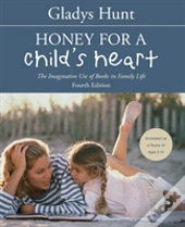Honey For A Child'S Heart