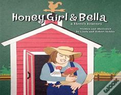 Honey Girl & Bella