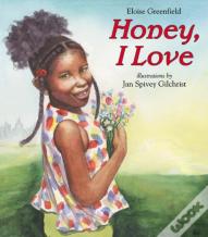 Honey, I Love