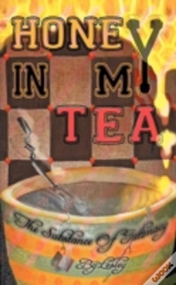 Capa do artigo Honey In My Tea