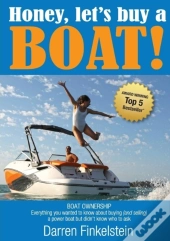 Honey, Let'S Buy A Boat!