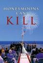 Honey Moon Can Kill - Preview