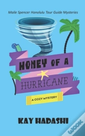 Honey Of A Hurricane
