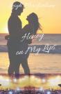 Honey On My Lips - Preview