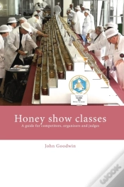 Capa do artigo Honey Show Classes: A Guide For Competit