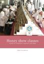 Honey Show Classes - Preview