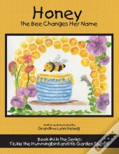 Honey The Bee Changes Her Name