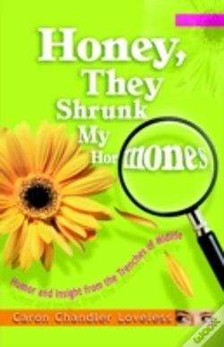 Capa do artigo Honey, They Shrunk My Hormones