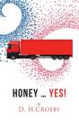Honey ... Yes! - Preview