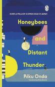 Honeybees And Distant Thunder