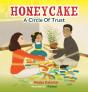 Honeycake: A Circle Of Trust - Preview