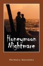 Honeymoon Nightmare - Preview