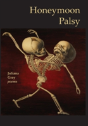 Honeymoon Palsy - Preview