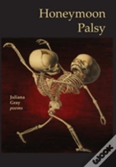 Honeymoon Palsy