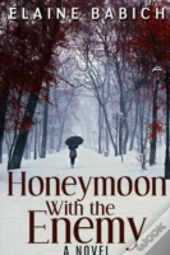 Honeymoon With The Enemy