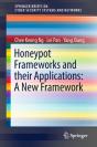 Honeypot Frameworks And Their Applications: A New Framework - Preview