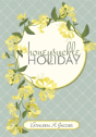 Honeysuckle Holiday - Preview