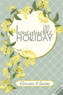 Capa do artigo Honeysuckle Holiday