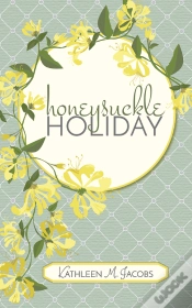 Capa do artigo Honeysuckle Holiday
