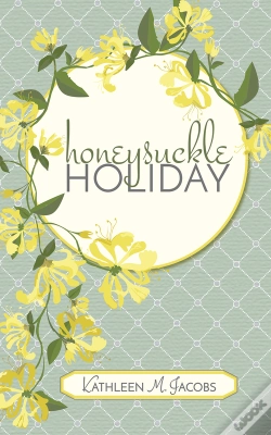 Capa do artigo Honeysuckle Holiday